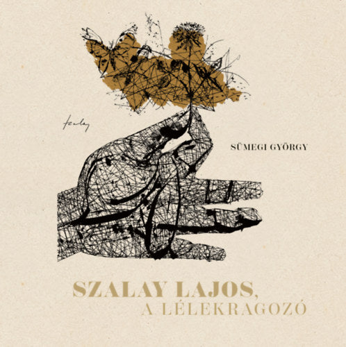 Szalay Lajos, a lélekragozó