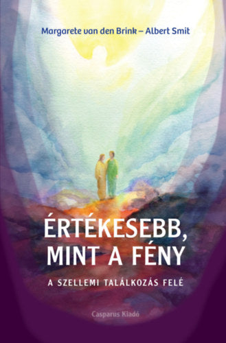 Értékesebb, mint a fény