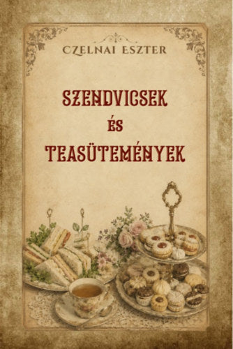 Szendvicsek és teasütemények