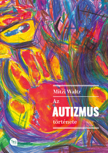 Az autizmus története