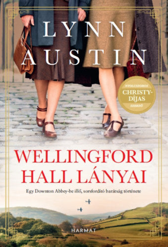Wellingford Hall lányai