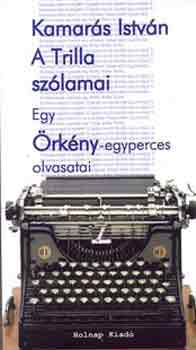 A Trilla szólamai