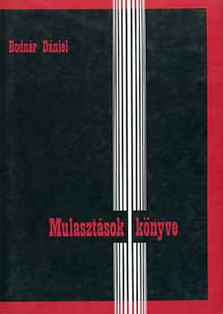 Mulasztások könyve - Bodnár Dániel