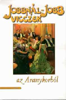 Jobbnál-jobb vicczek az Aranykorból