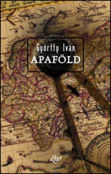 Apaföld - Győrffy Iván