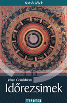 Időrezsimek - Johan Goudsblom