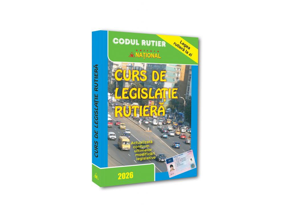 Curs de legislație rutieră – 2026