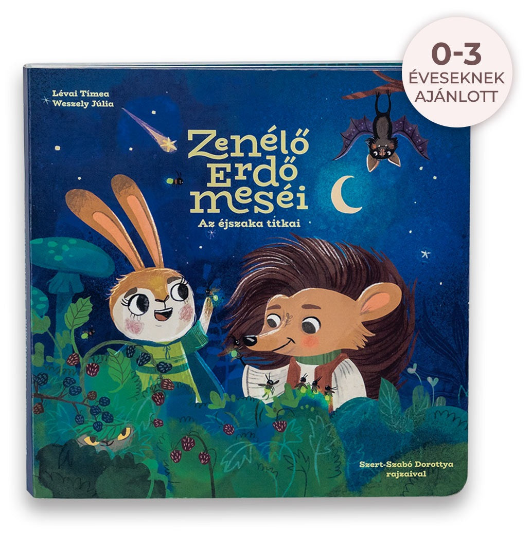 Zenélő Erdő meséi: Az éjszaka titkai – borító
