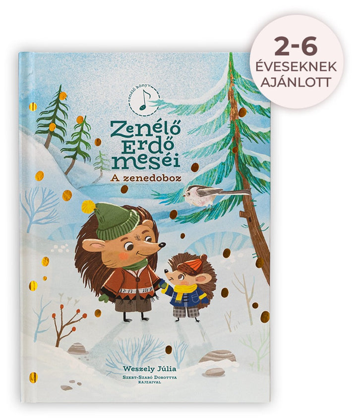 Zenélő Erdő meséi: A zenedoboz – borító