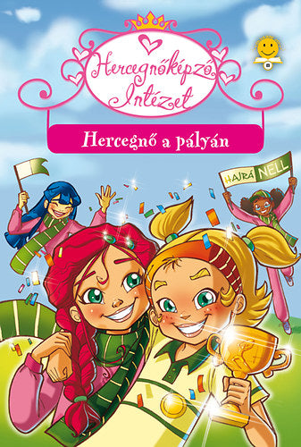 Hercegnőképző Intézet 3. - Hercegnő a pályán - Prunella Bat