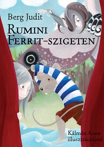 Rumini Ferrit-szigeten - Berg Judit