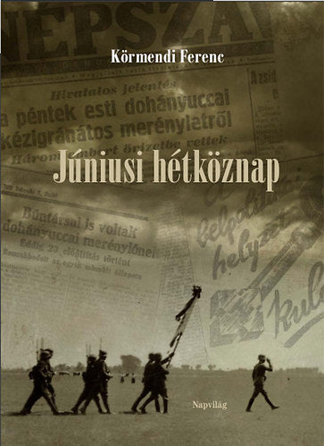 Júniusi hétköznap