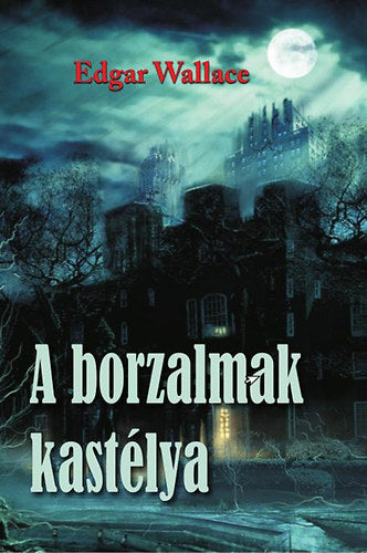 A borzalmak kastélya