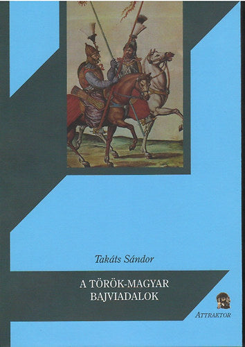 A török-magyar bajviadalok