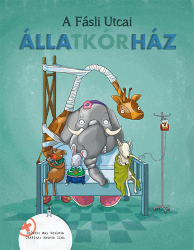 A Fásli utcai Állatkórház