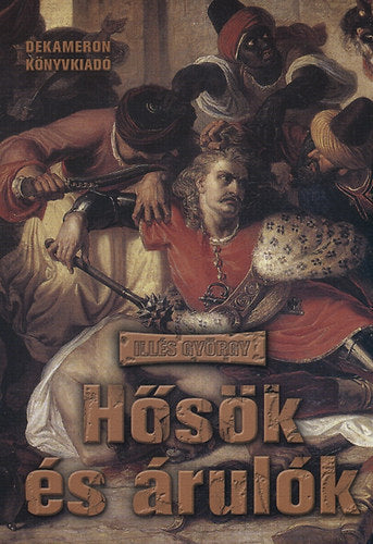 Hősők és árulók