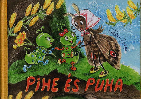 Pihe és Puha