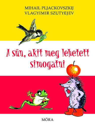 A sün, akit meg lehetett simogatni - Mihail Pljackovszkij