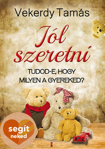Jól szeretni