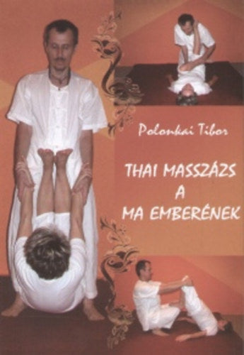 Thai masszázs a ma emberének