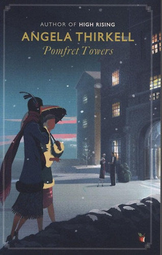 Pomfret Towers - Angela Thirkell