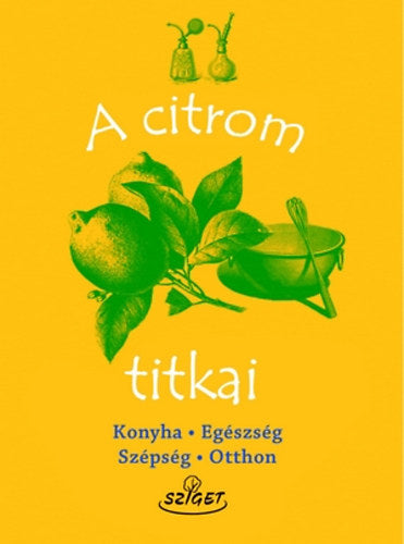 A citrom titkai - Marie-Noelle Pichard
