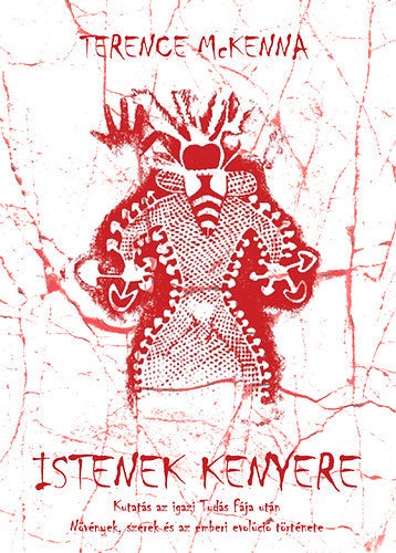 Istenek kenyere - Mckenna, Terence