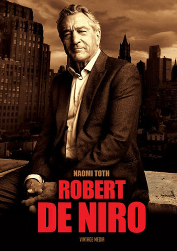 Robert De Niro - Toth, Naomi