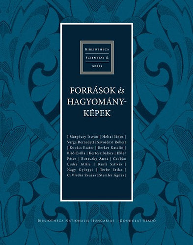 Források és hagyományképek