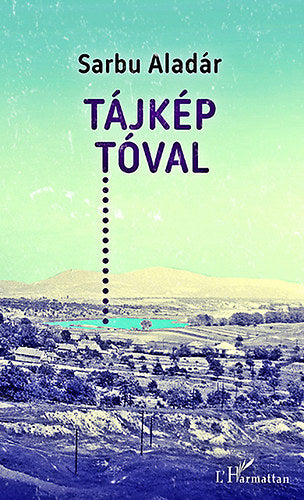 Tájkép Tóval
