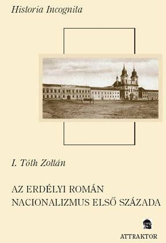 Az erdélyi román nacionalizmus első százada, 1697-1792