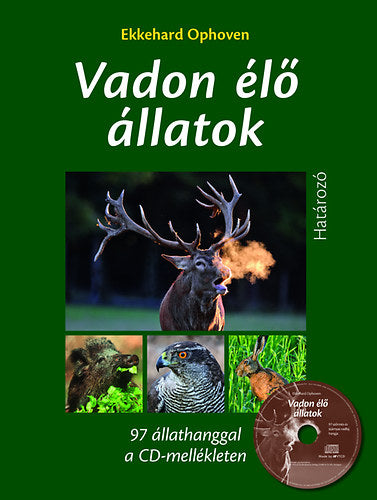 Vadon élő állatok - határozó - Ekkehard Ophoven