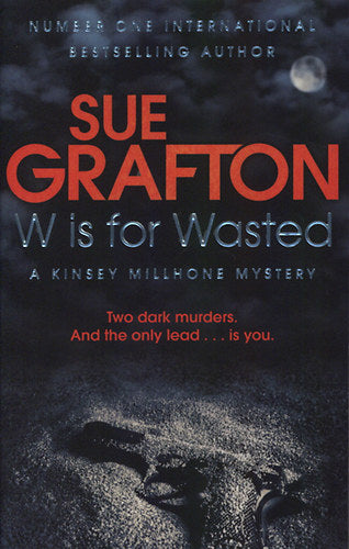 W is for Wasted - Sue Grafton
