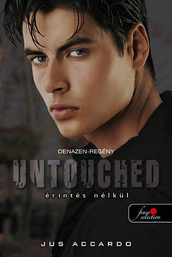 Untouched - Érintés nélkül - Keménykötés