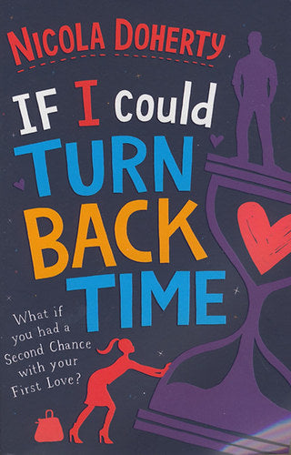 If I Could Turn Back Time - Doherty, Nicola