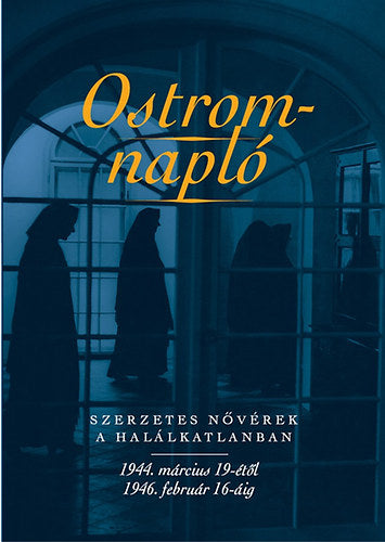 Ostromnapló - 