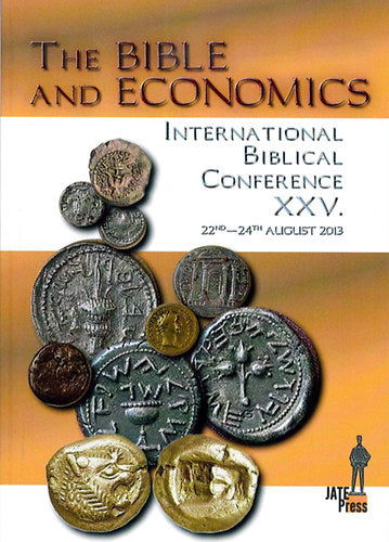 The Bible and Economics - Benyik György