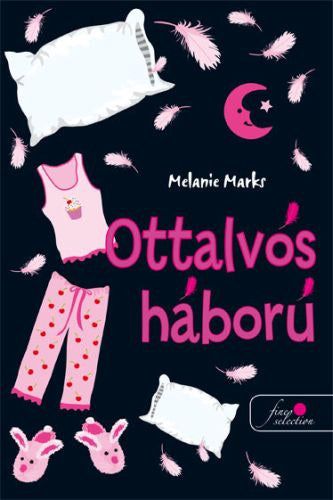 Ottalvós Háború - Melanie Marks