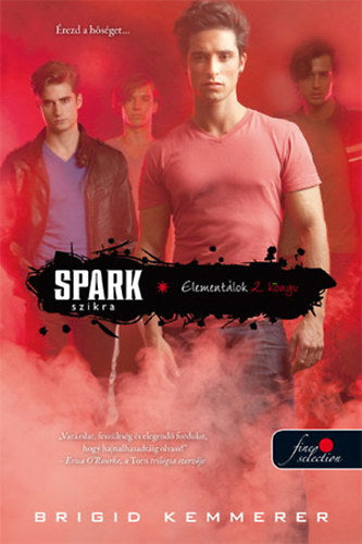Spark - Szikra - Brigid Kemmerer