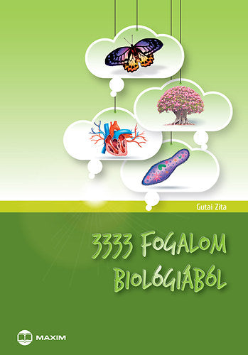 3333 fogalom biológiából - Gutai Zita
