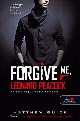Bocsáss meg, Leonard Peacock! - Keménykötés