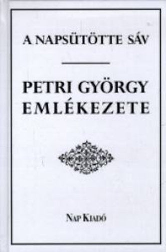 A napsütötte sáv - Petri György emlékezete