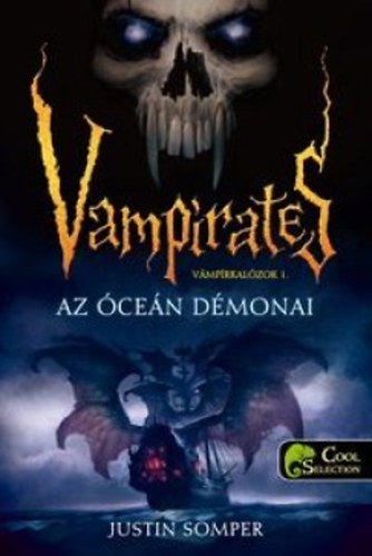 Az óceán démonai - Vámpírkalózok 1. - Justin Somper