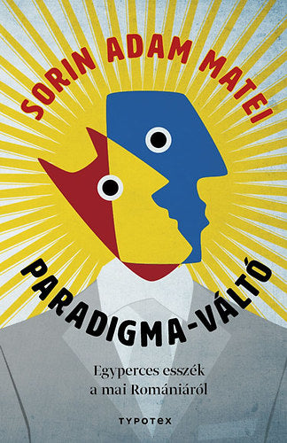 Paradigma-váltó - Sorin Adam Matei