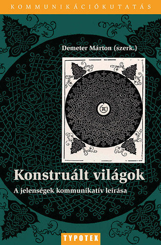 Konstruált világok - Demeter Márton