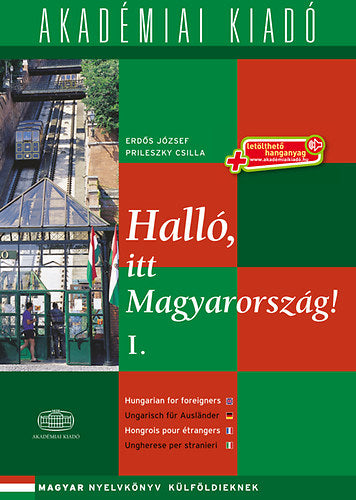 Halló, itt Magyarország! - 1. kötet - Erdős József, Prileszky Csilla