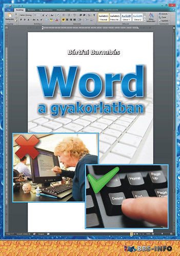 Word a gyakorlatban