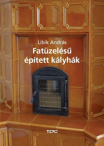 Fatüzelésű épített kályhák