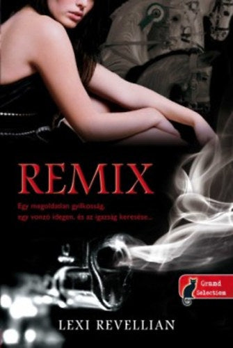 Remix - Lexi Revellian