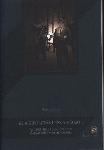 Ez a kifosztás lesz a végső!?